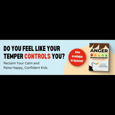 Anger Management for Explosive Parents: 5-Step Book