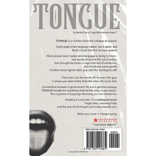 Tongue: A Cognitive Hazard