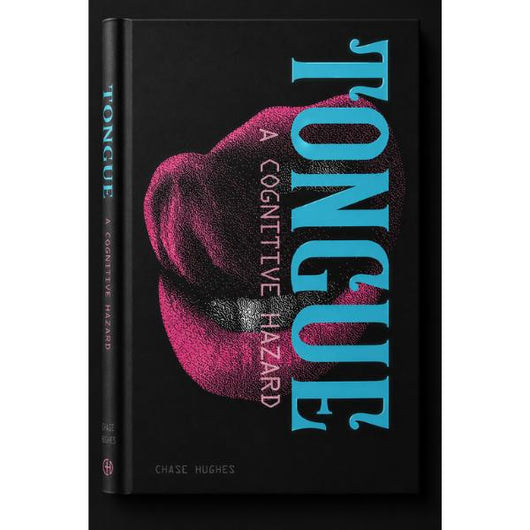 Tongue: A Cognitive Hazard